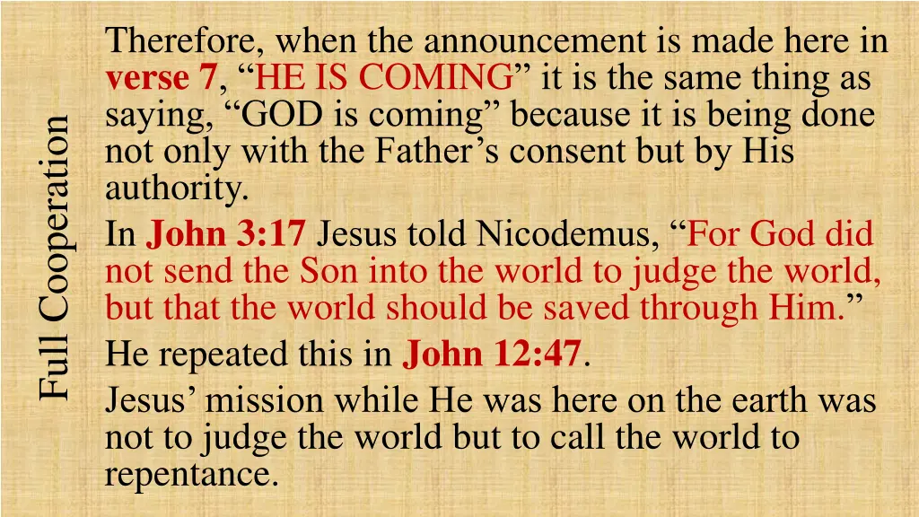 therefore when the announcement is made here