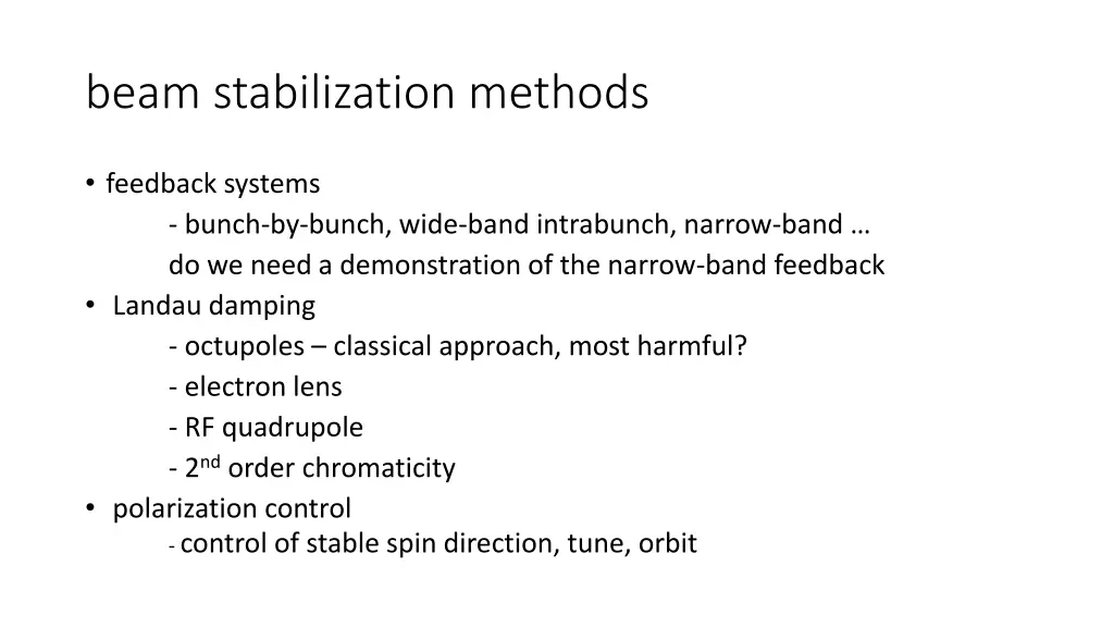 beam stabilization methods