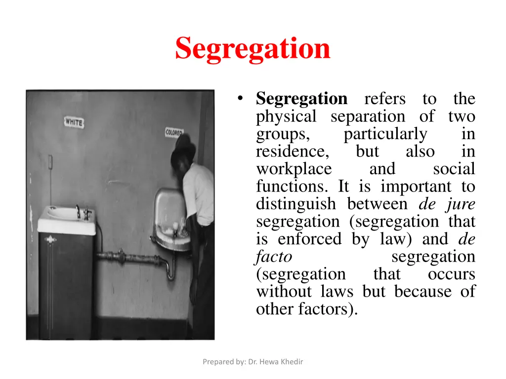 segregation