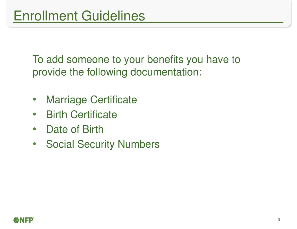 enrollment guidelines