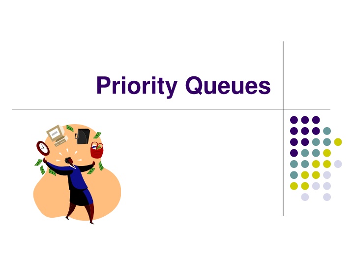 priority queues