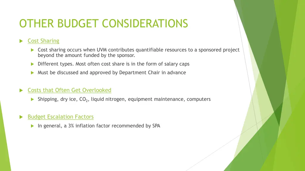 other budget considerations