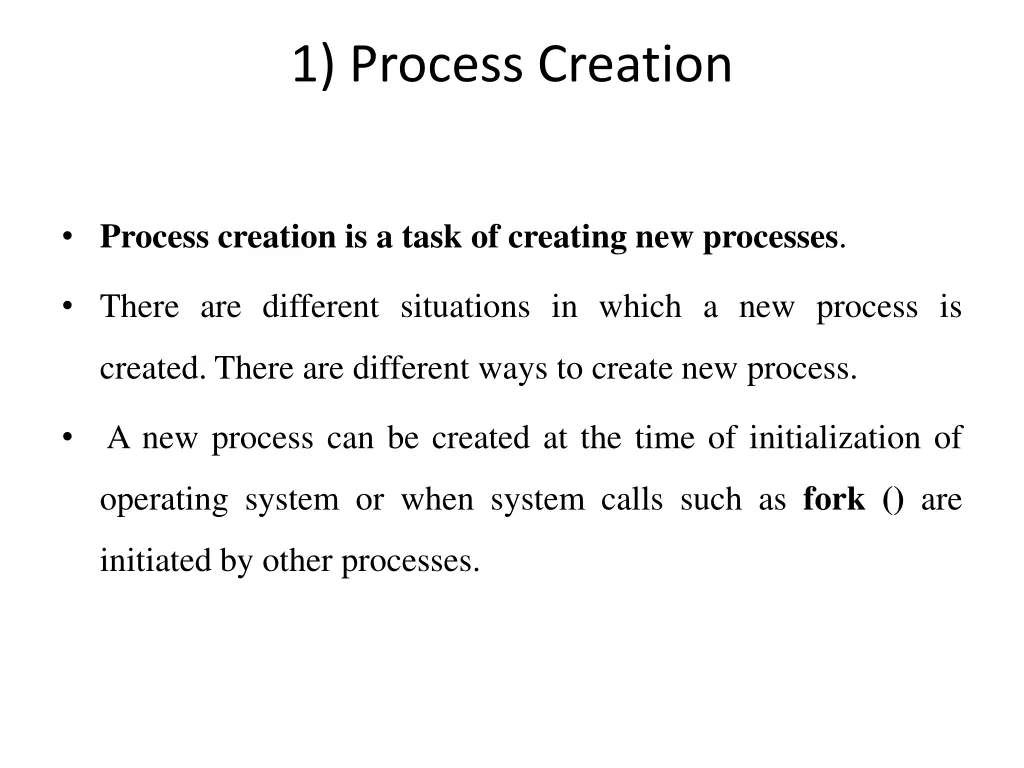 1 process creation