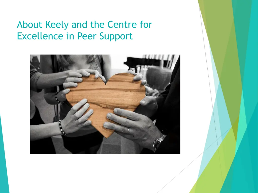 about keely and the centre for excellence in peer