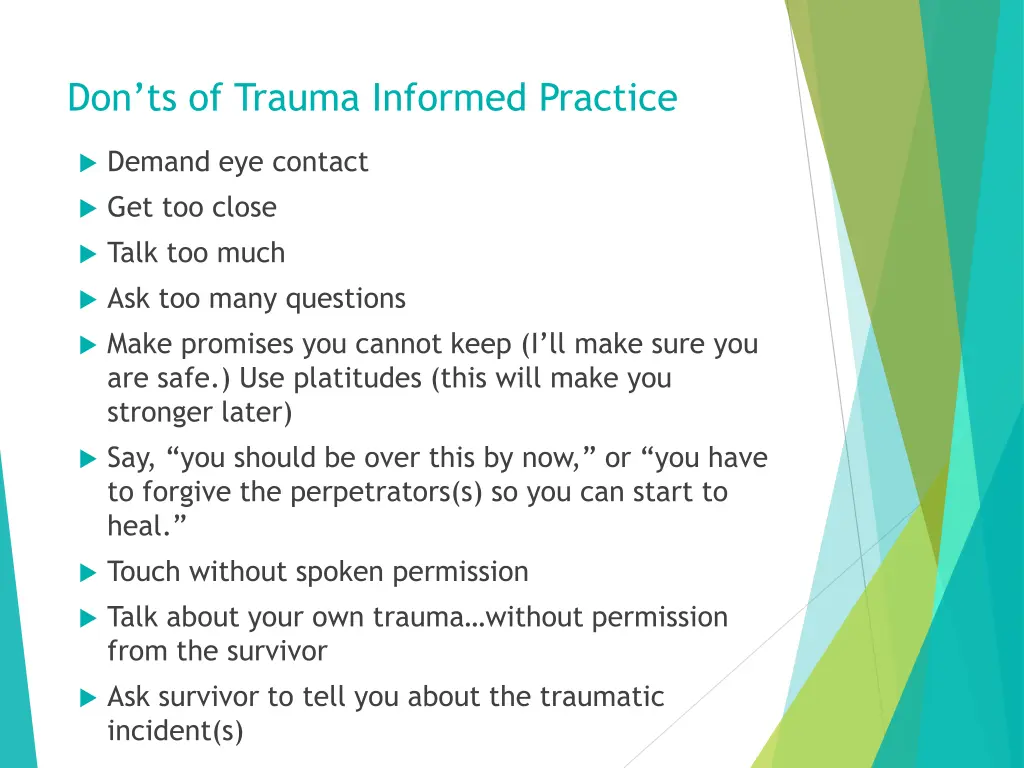 don ts of trauma informed practice