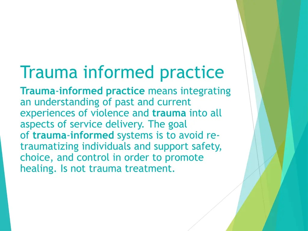 trauma informed practice trauma informed practice
