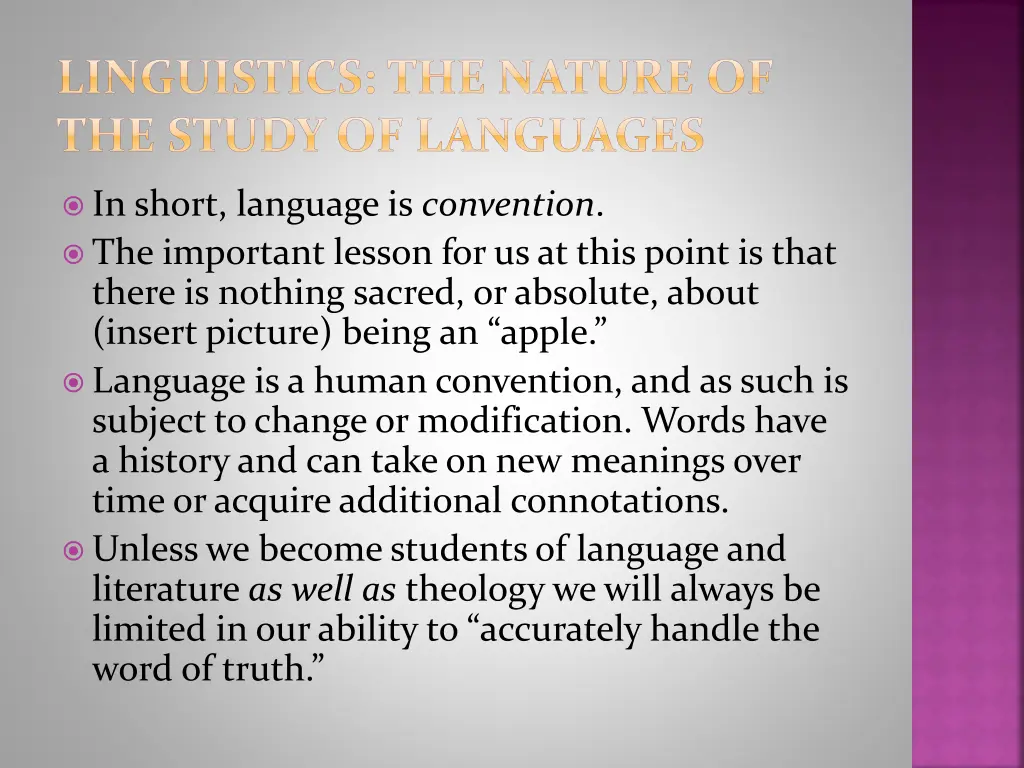 linguistics the nature of the study of languages 1