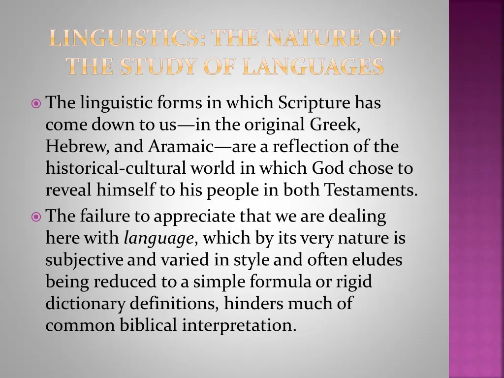 linguistics the nature of the study of languages