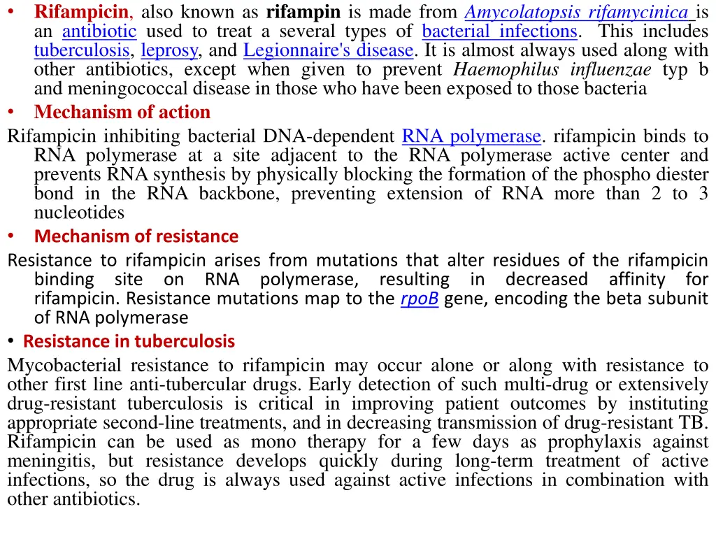 rifampicin also known as rifampin is made from