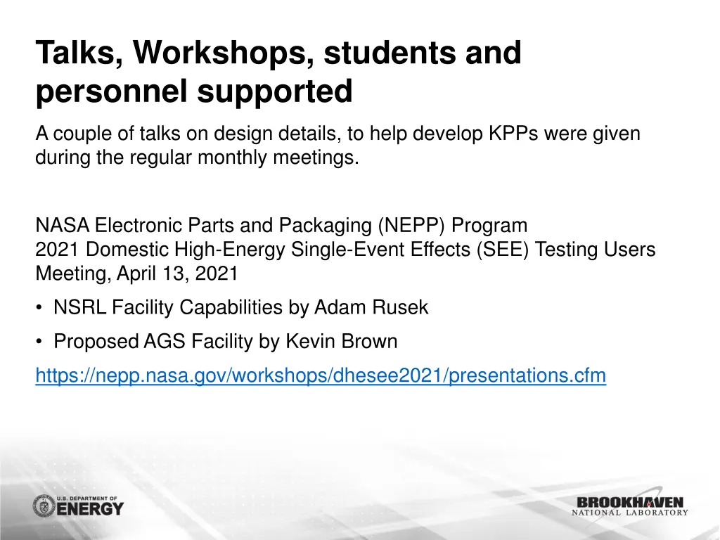 talks workshops students and personnel supported