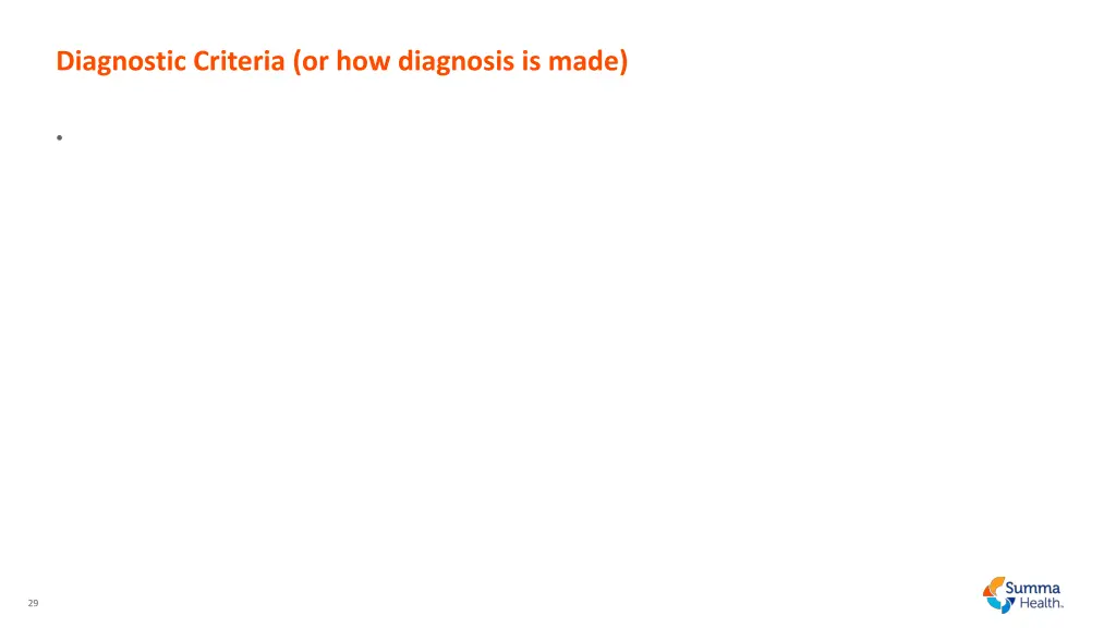 diagnostic criteria or how diagnosis is made
