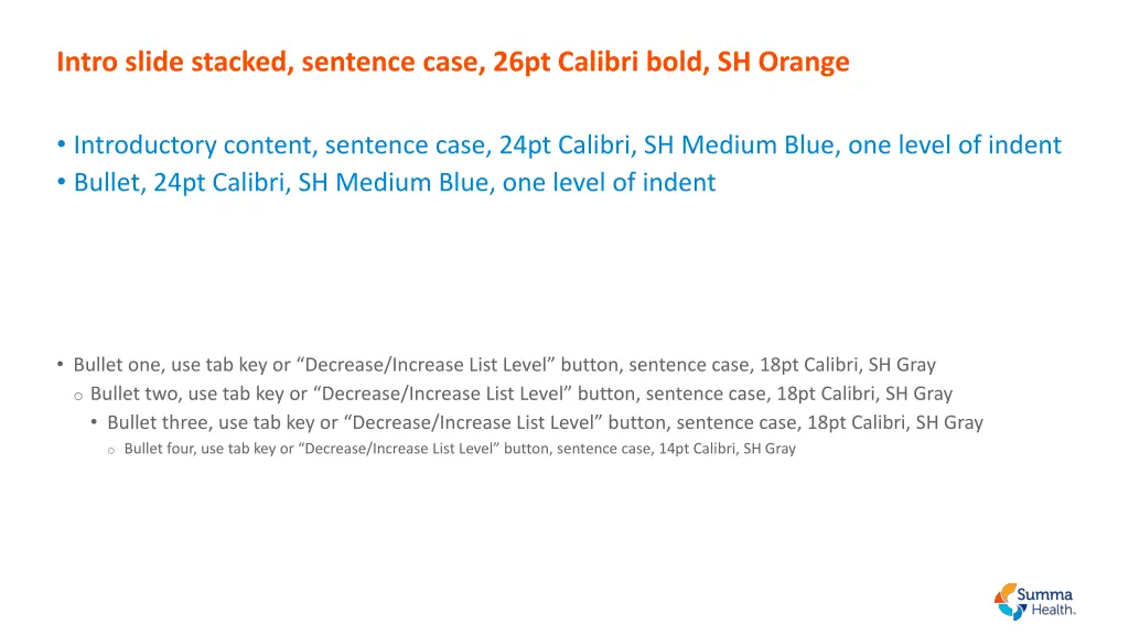 intro slide stacked sentence case 26pt calibri