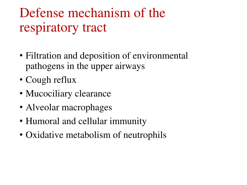 defense mechanism of the respiratory tract