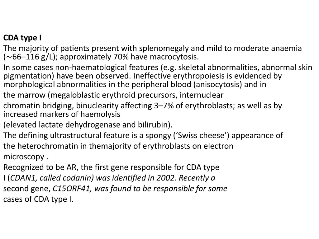 cda type i the majority of patients present with