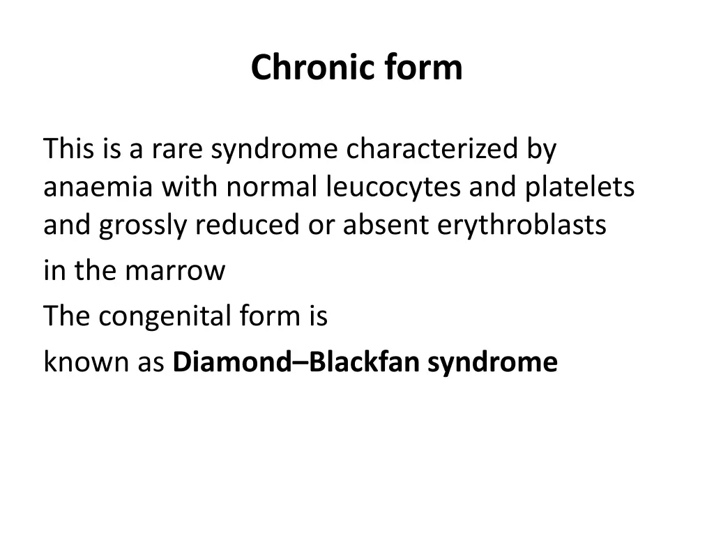 chronic form