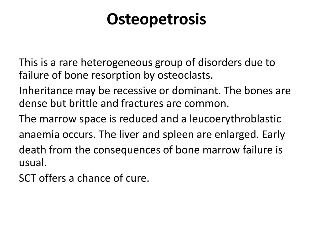 osteopetrosis