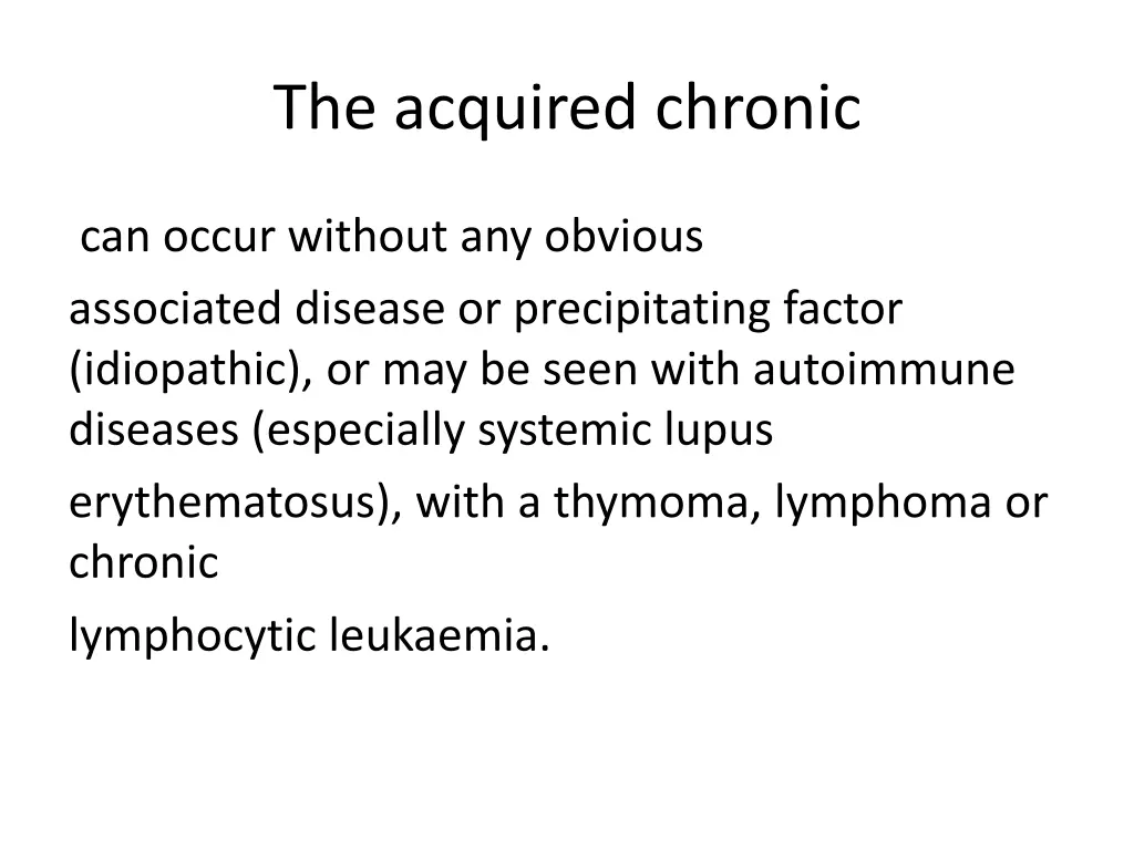the acquired chronic