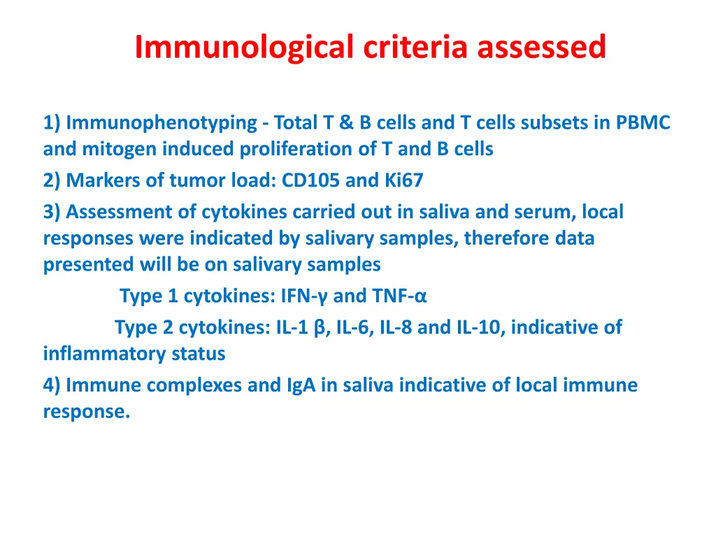 immunological criteria assessed