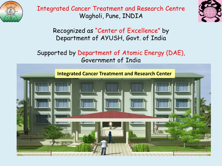 integrated cancer treatment and research centre