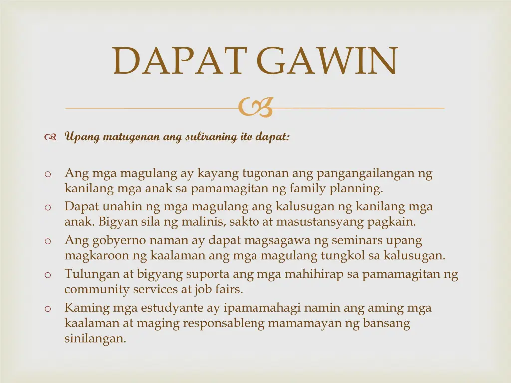 dapat gawin