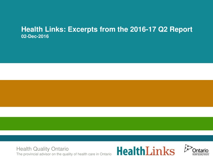 health links excerpts from the 2016 17 q2 report
