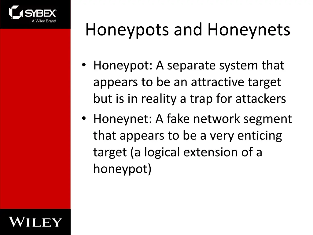 honeypots and honeynets
