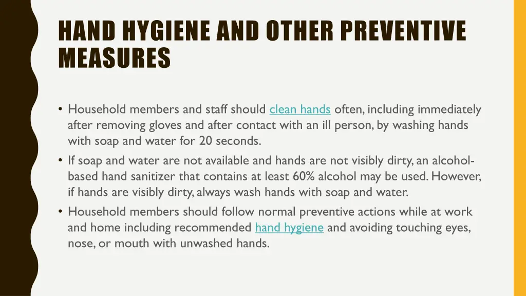 hand hygiene and other preventive measures