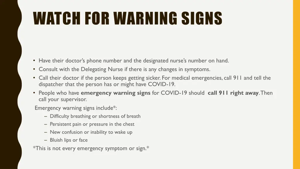 watch for warning signs