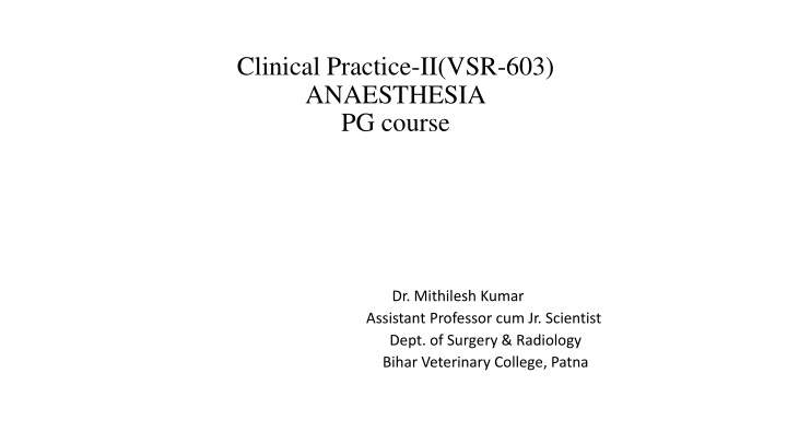 clinical practice ii vsr 603 anaesthesia pg course
