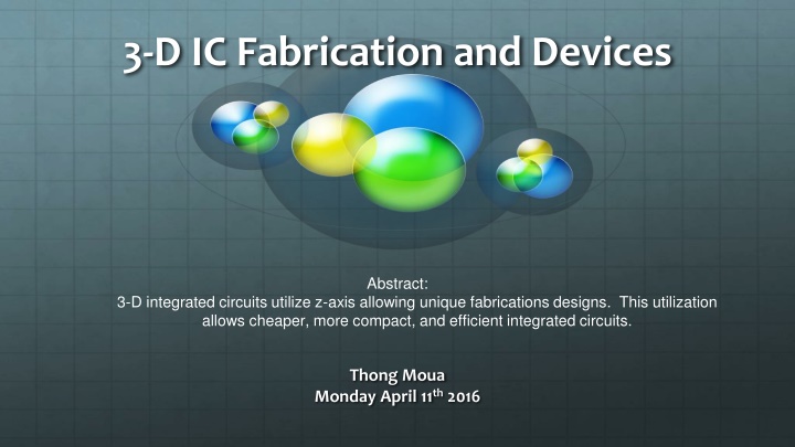 3 d ic fabrication and devices
