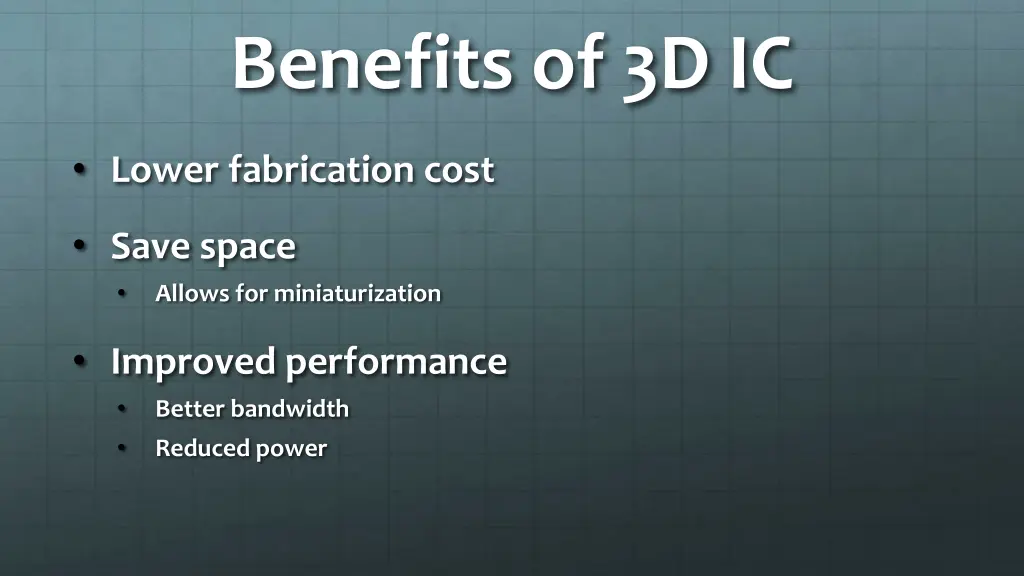 benefits of 3d ic