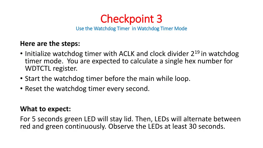 checkpoint 3 checkpoint 3 use the watchdog timer