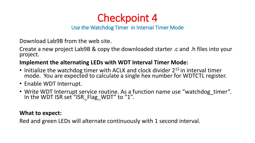 checkpoint 4 checkpoint 4 use the watchdog timer