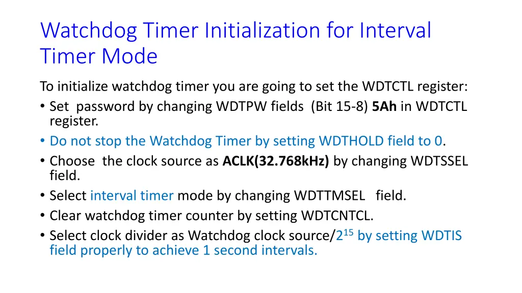 watchdog timer initialization for interval timer
