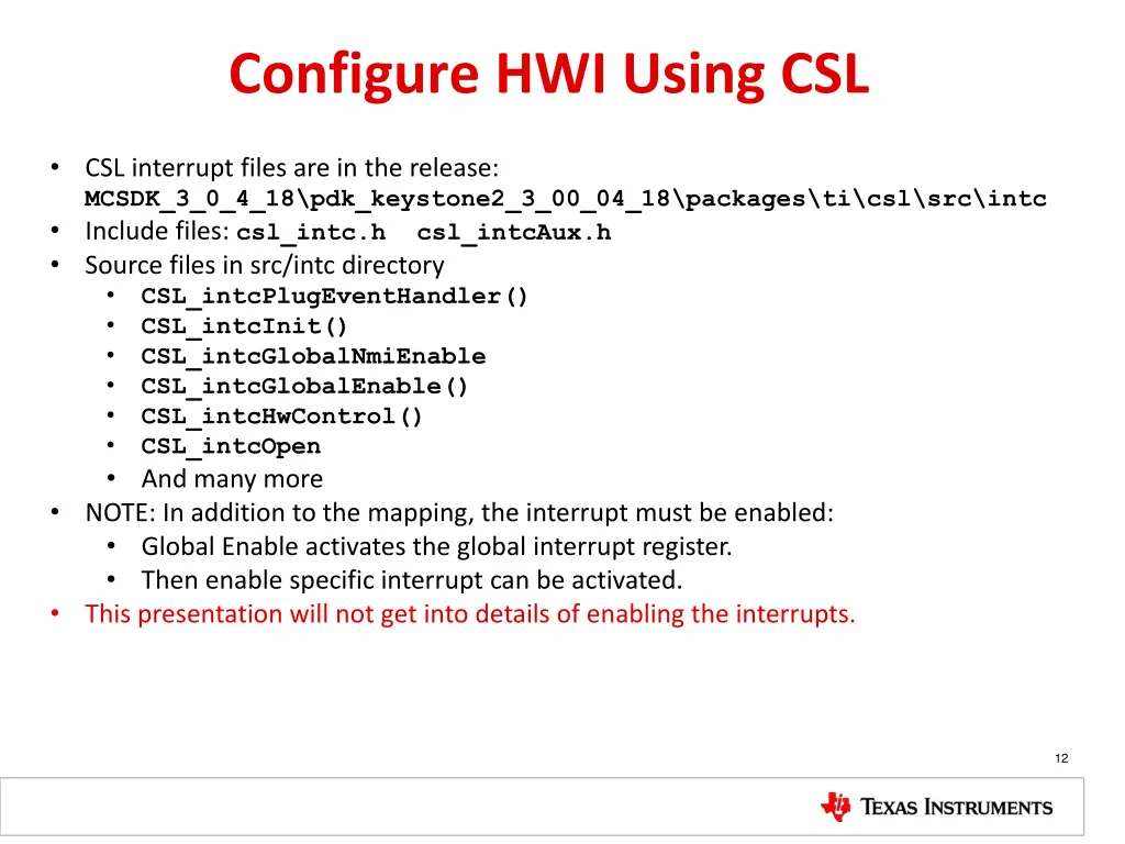 configure hwi using csl