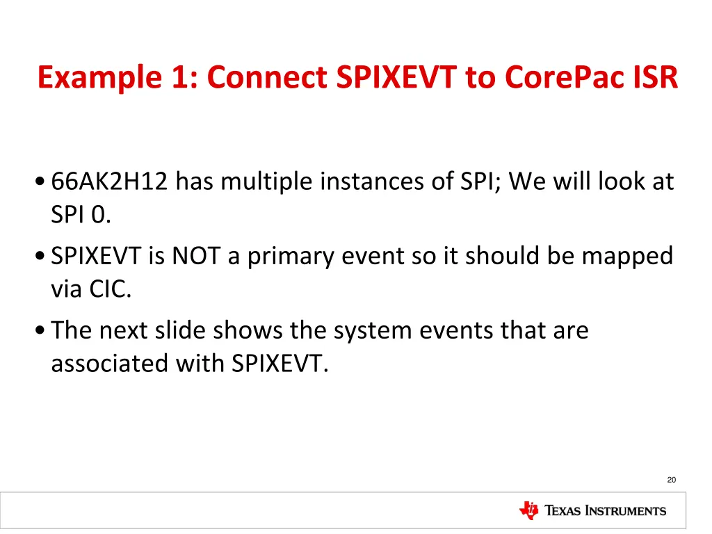 example 1 connect spixevt to corepac isr