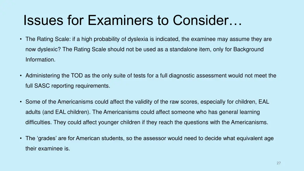 issues for examiners to consider