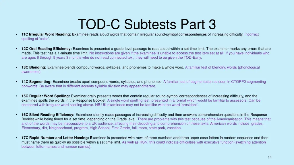 tod c subtests part 3 11c irregular word reading