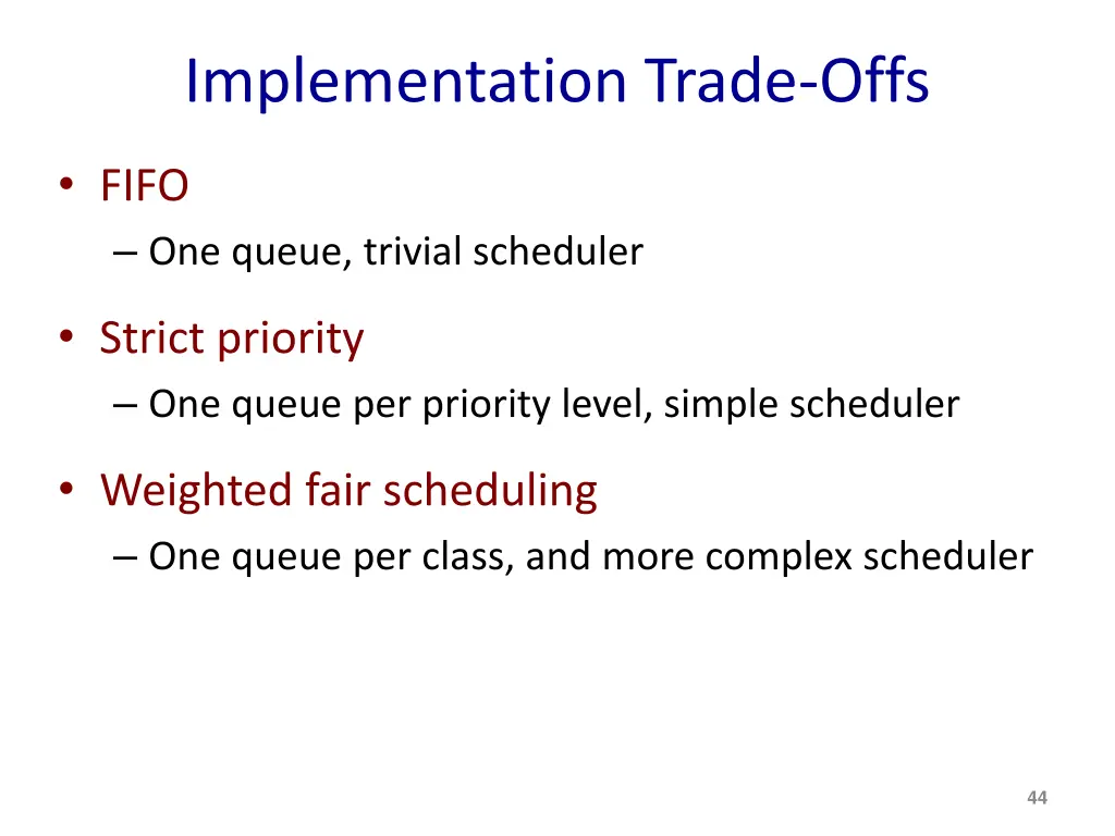 implementation trade offs