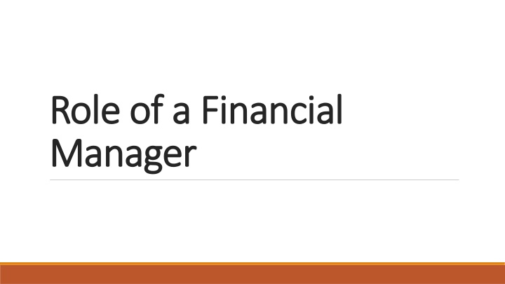 role of a financial role of a financial manager