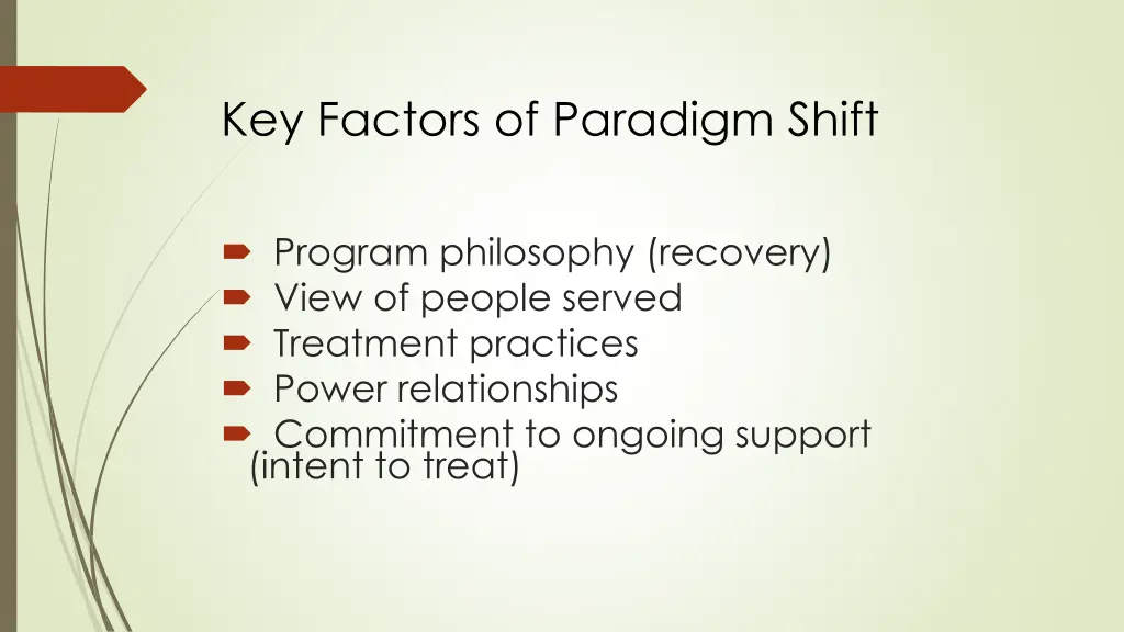key factors of paradigm shift