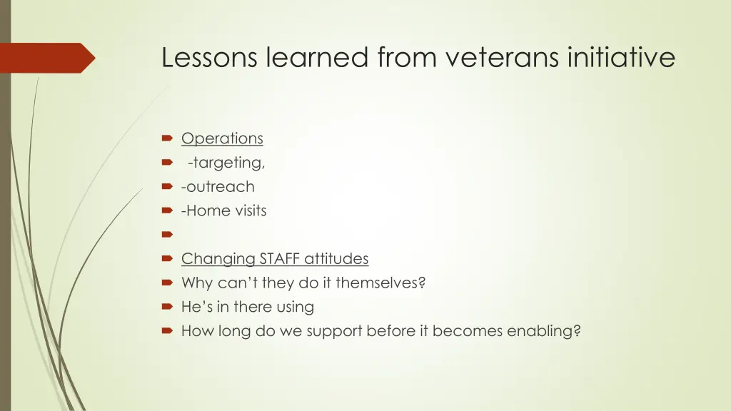 lessons learned from veterans initiative
