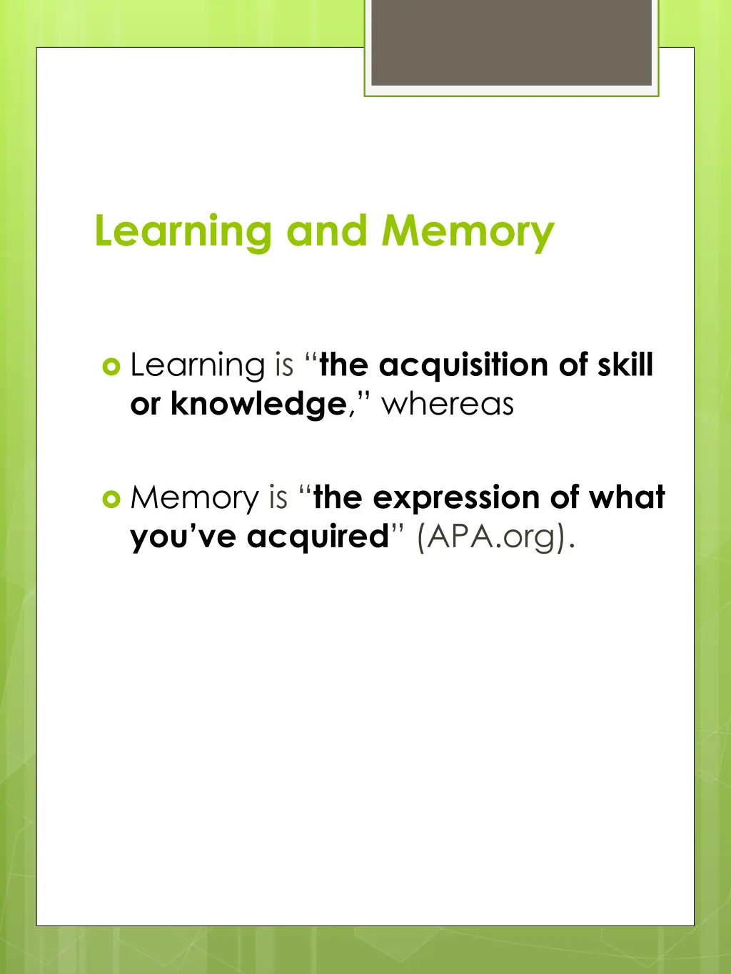 learning and memory