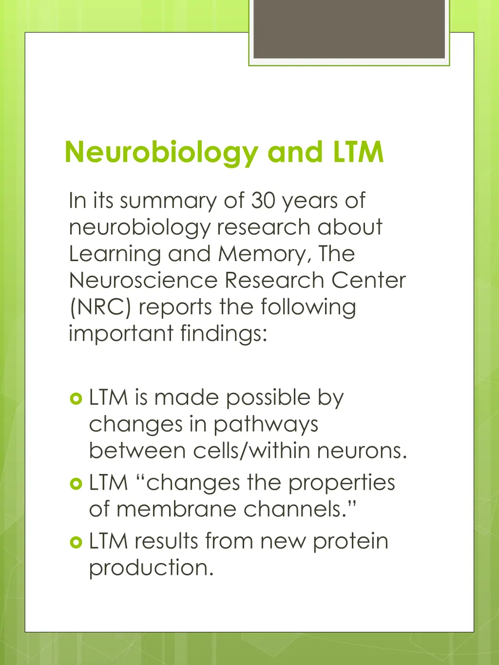 neurobiology and ltm