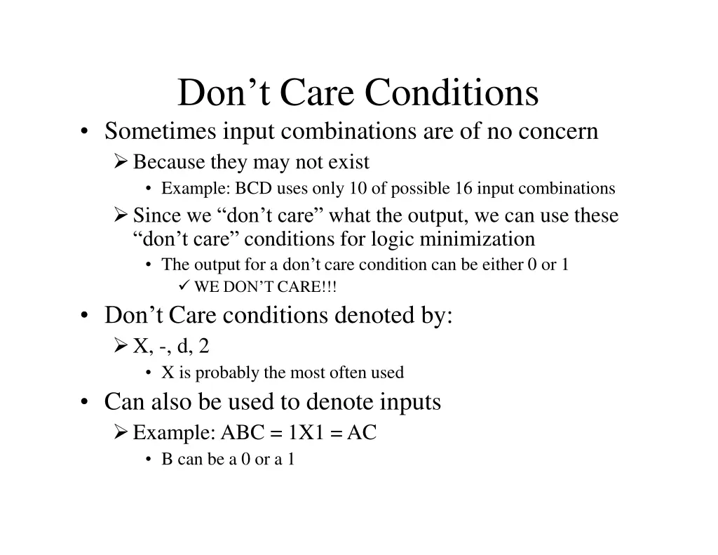 don t care conditions sometimes input