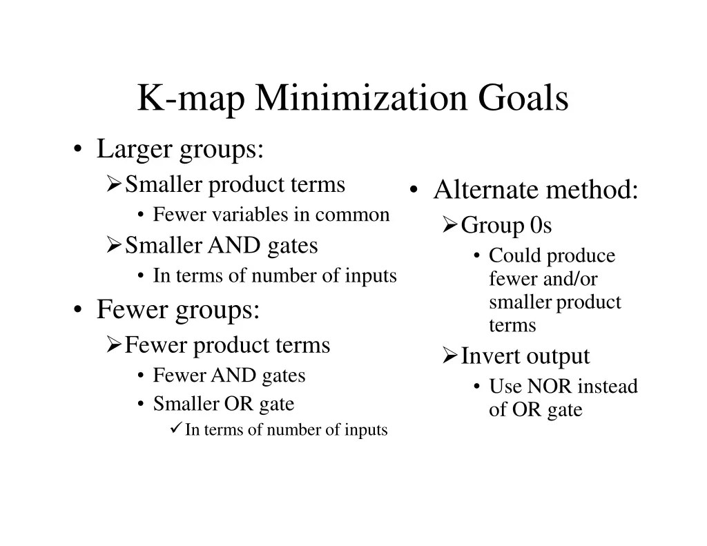 k map minimization goals larger groups smaller
