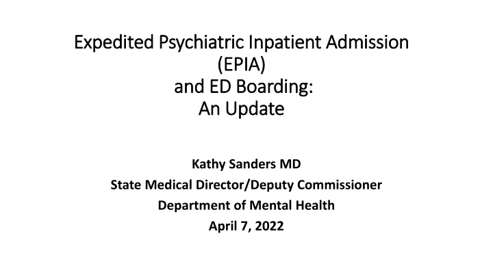 expedited psychiatric inpatient admission