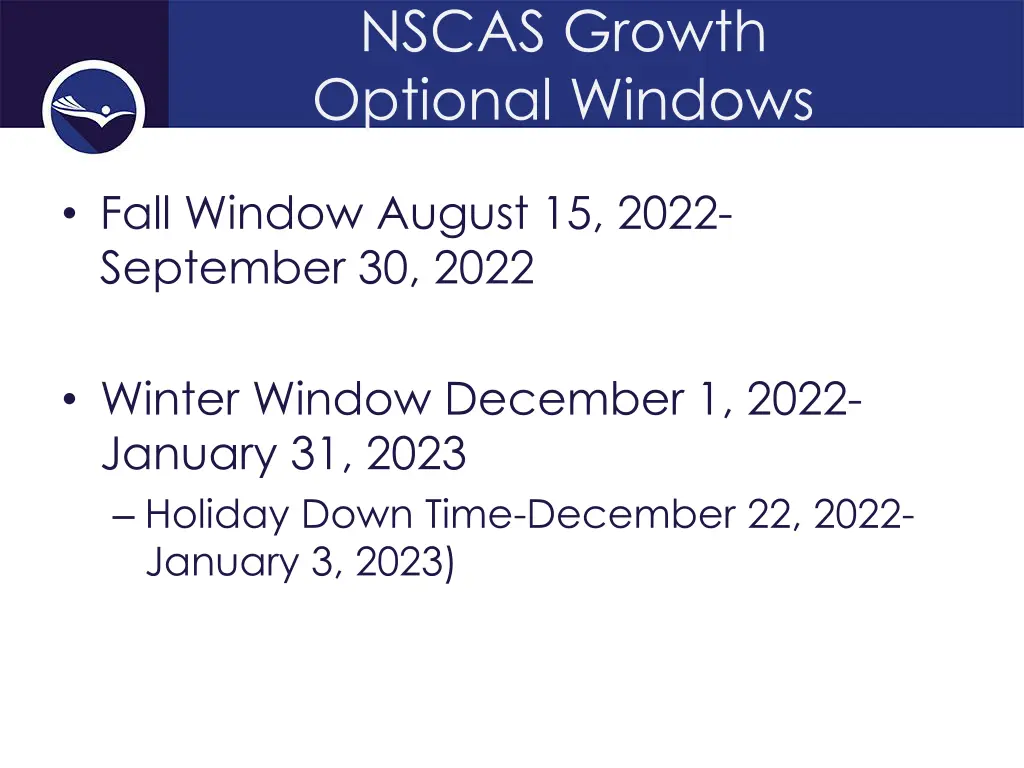 nscas growth optional windows