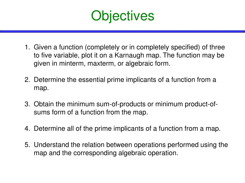 objectives