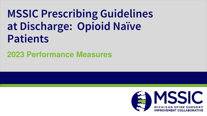 mssic prescribing guidelines at discharge opioid